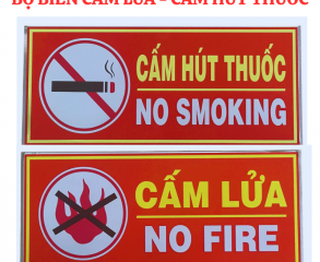 Bảng cấm lửa và cấm hút thuốc Bảng cấm lửa và cấm hút thuốc